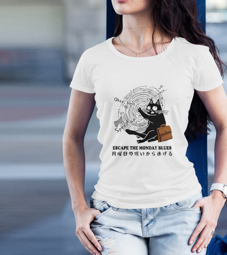 Okay Boss Speed Up This Project Escape The Monday Blues Cat With Japanese Text And Spiral T-Shirt