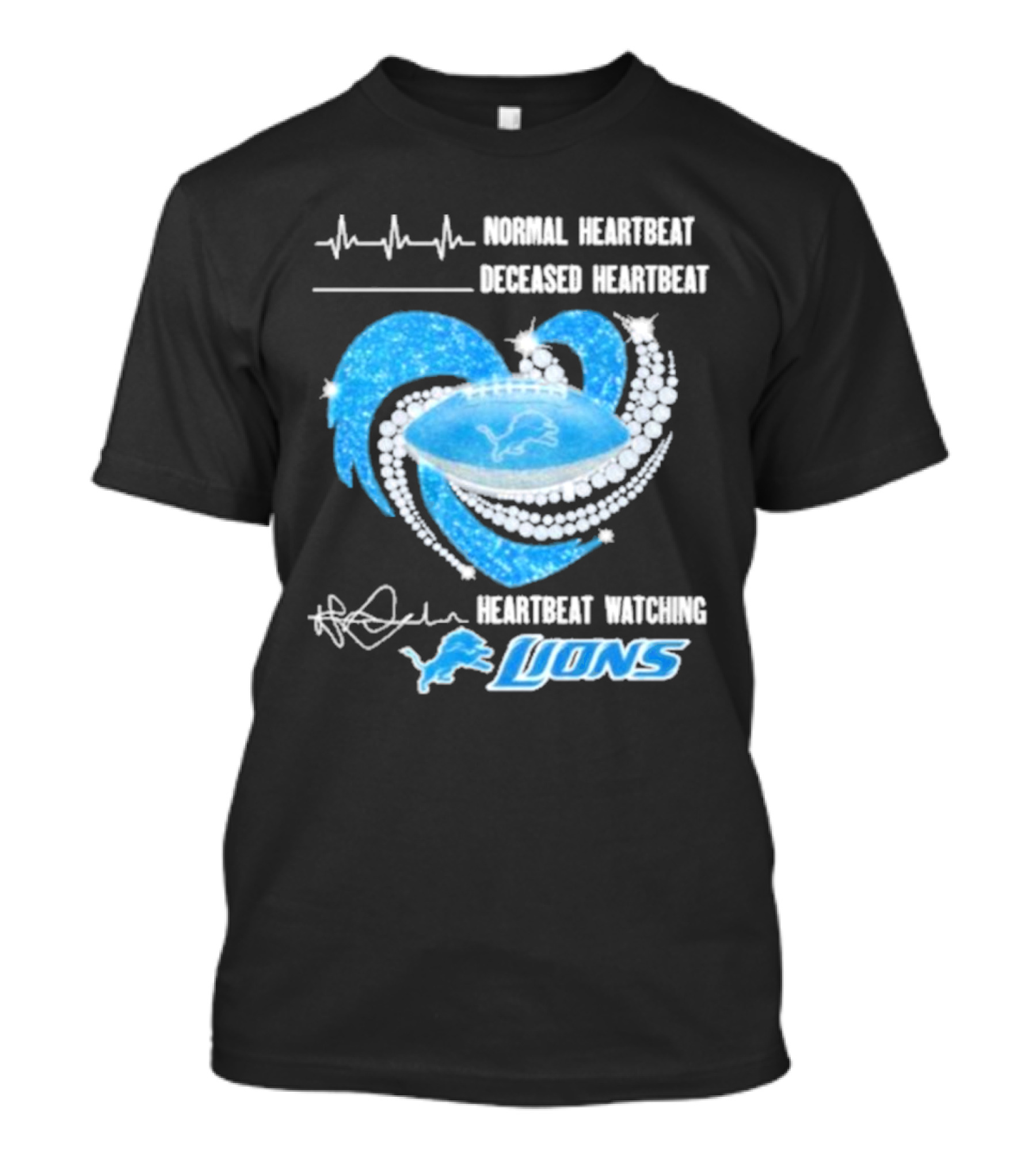 Normal Heartbeat Deceased Heartbeat Heartbeat Watching Lions T-Shirt