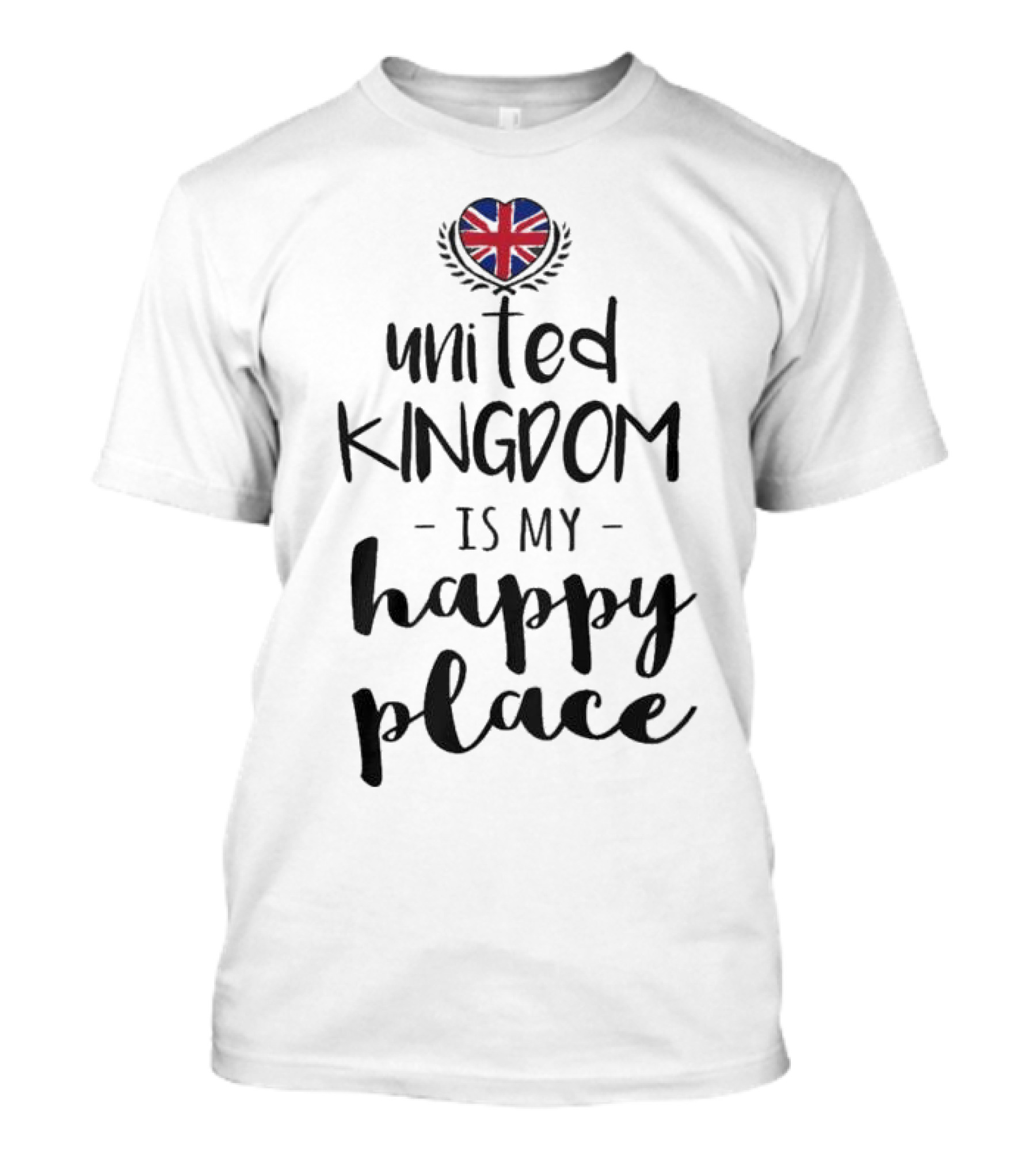 United Kingdom Is My Happy Place Union Jack Heart Laurel T-Shirt