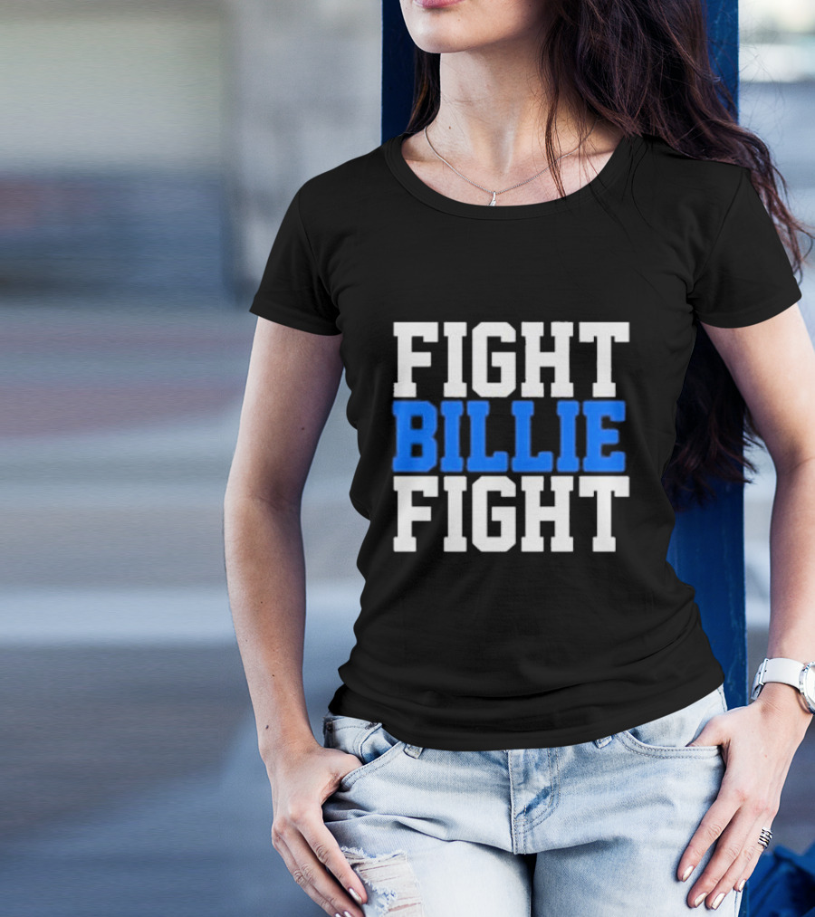 FIGHT BILLIE FIGHT T-Shirt