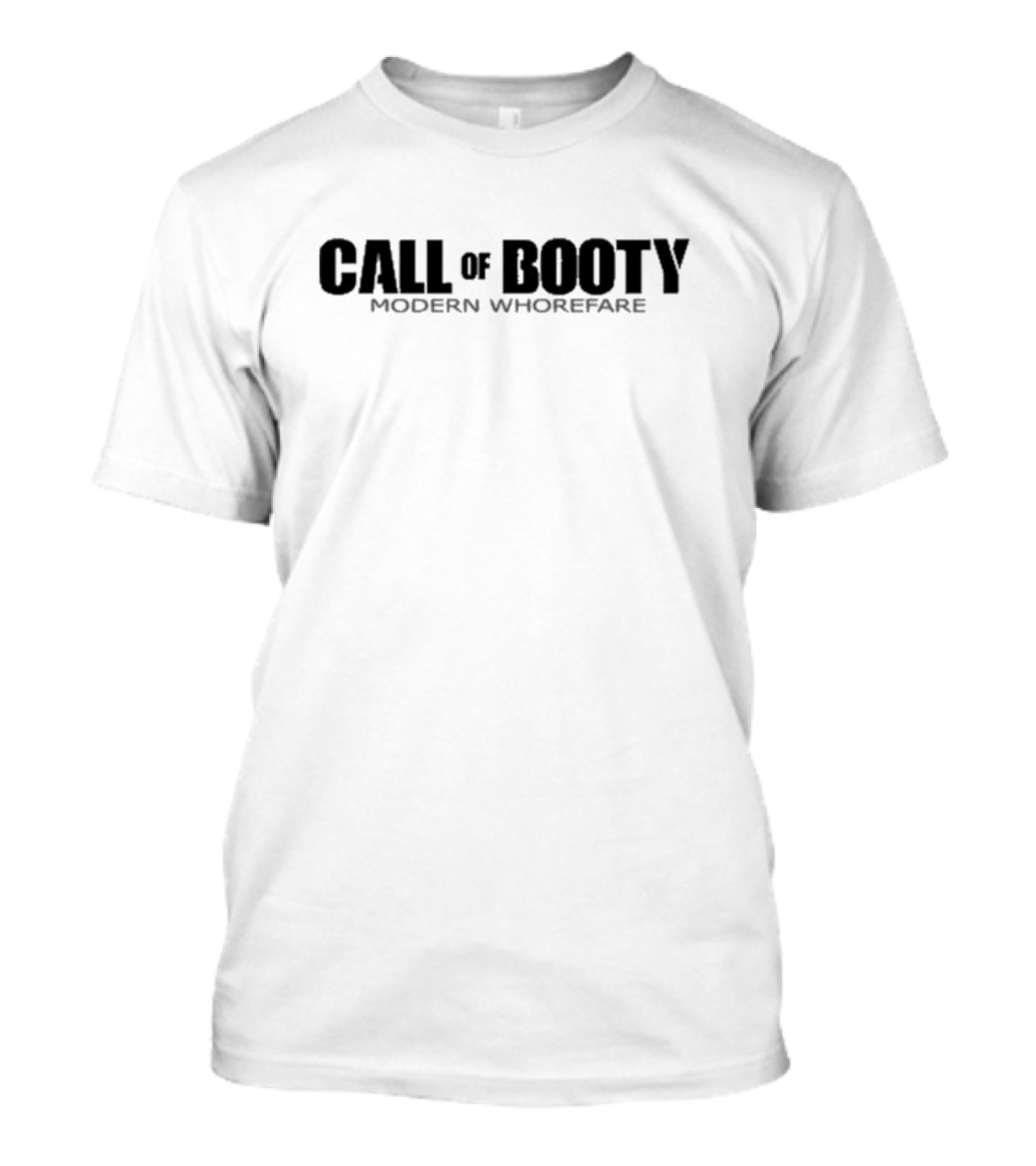 Call Of Booty Modern Whorefare Gaming Humor T-Shirt