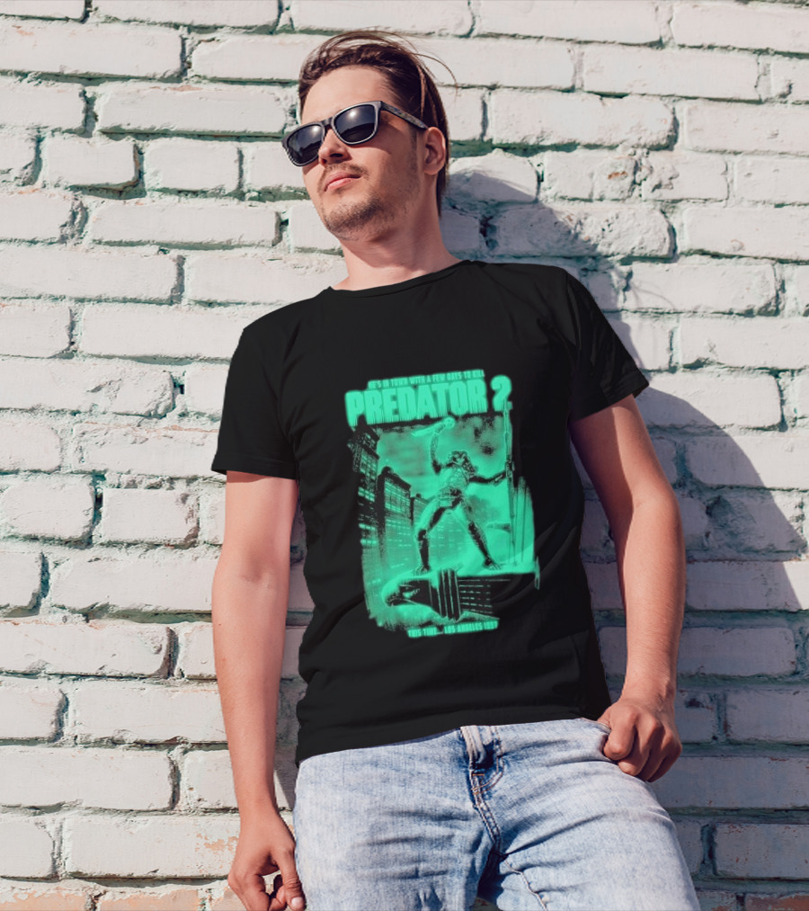 He's In Town Predator 2 Los Angeles 1997 With A Few Days To Kill T-Shirt