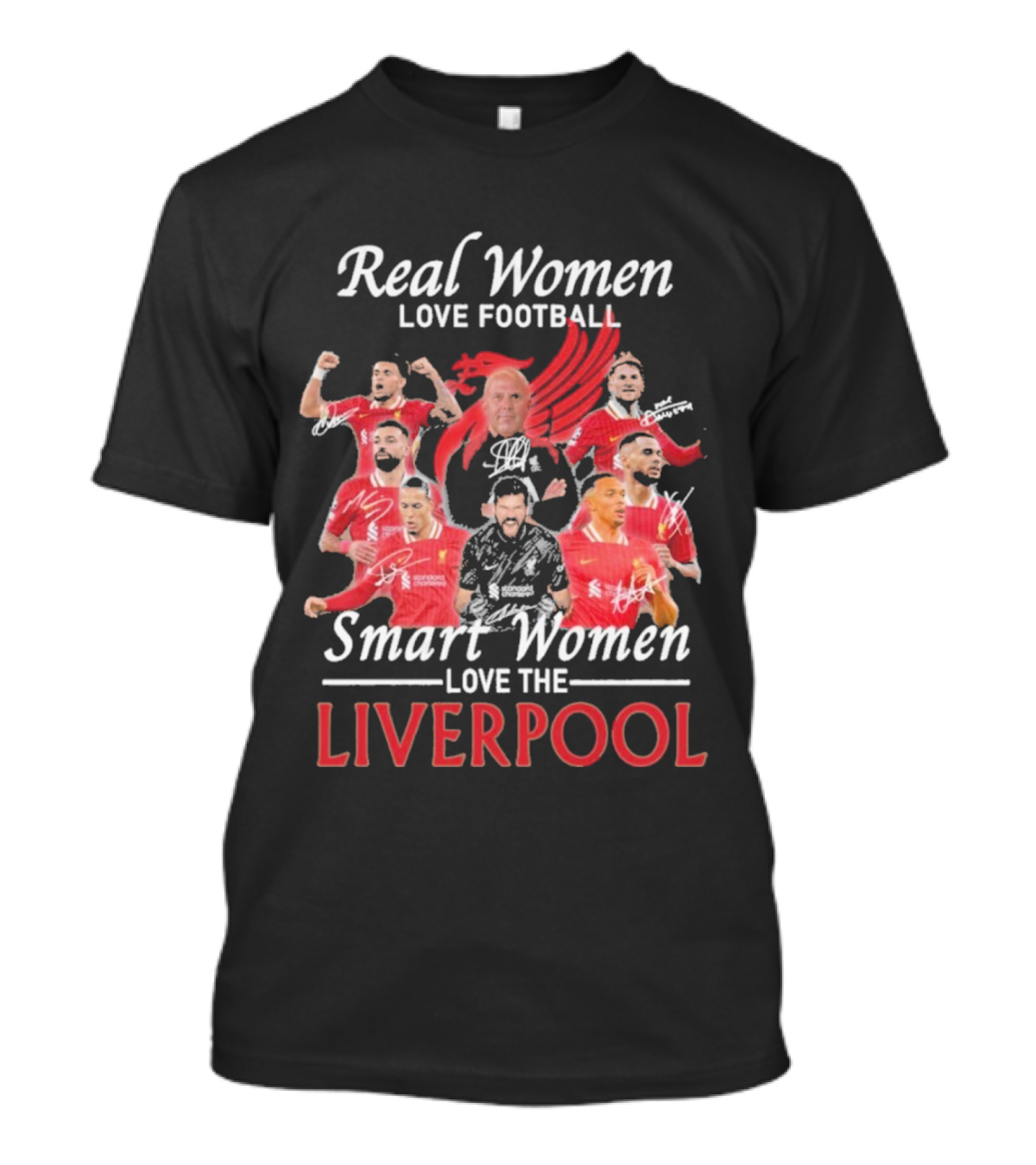 Real Women Love Football Smart Women Love The Liverpool Players Iconic Red Graphics T-Shirt