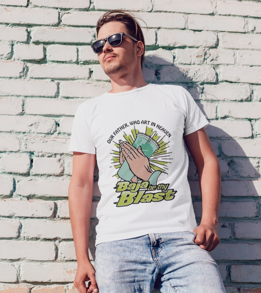 Praying Hands Our Father Baja Be Thy Blast T-Shirt