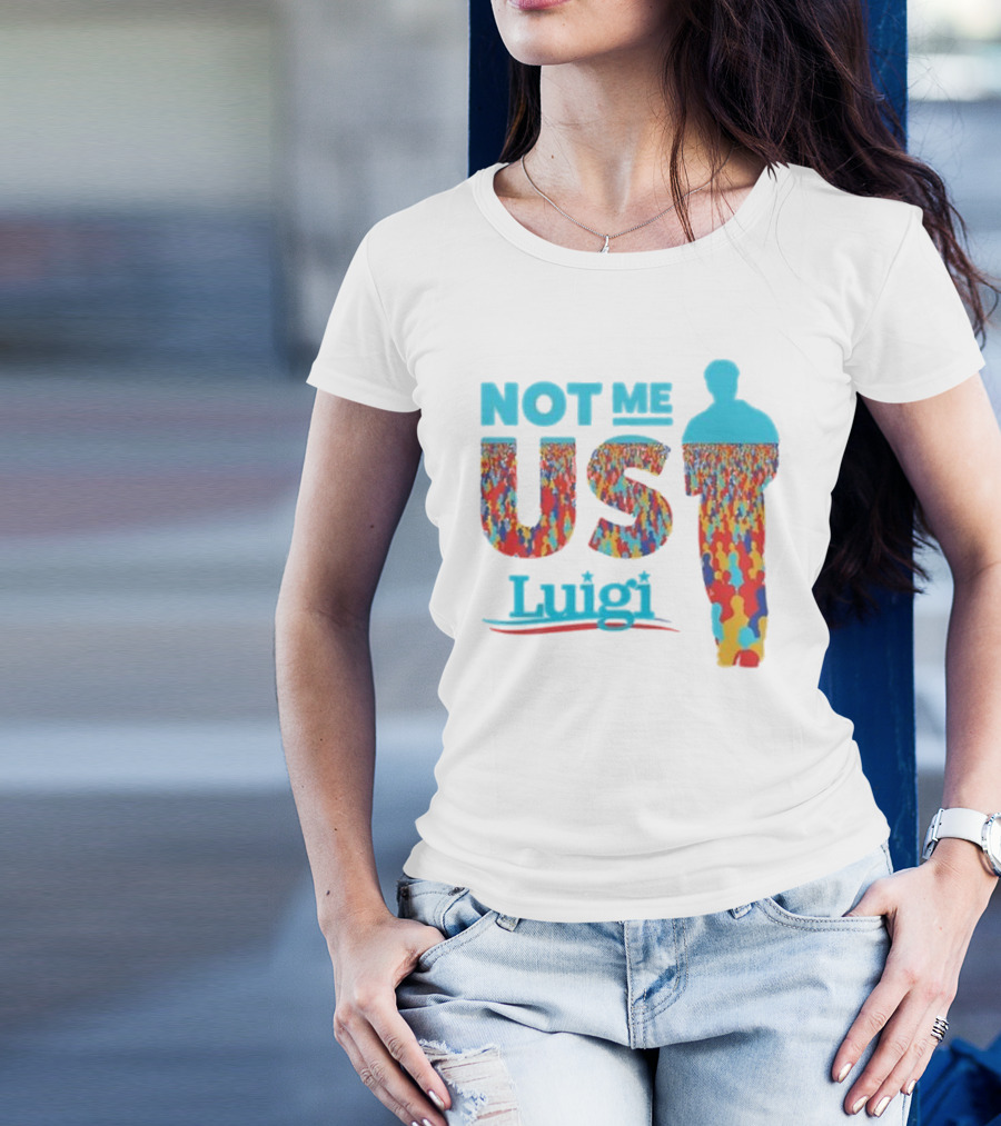 Not Me Us Luigi Meme-industrial Complex Crowd T-Shirt