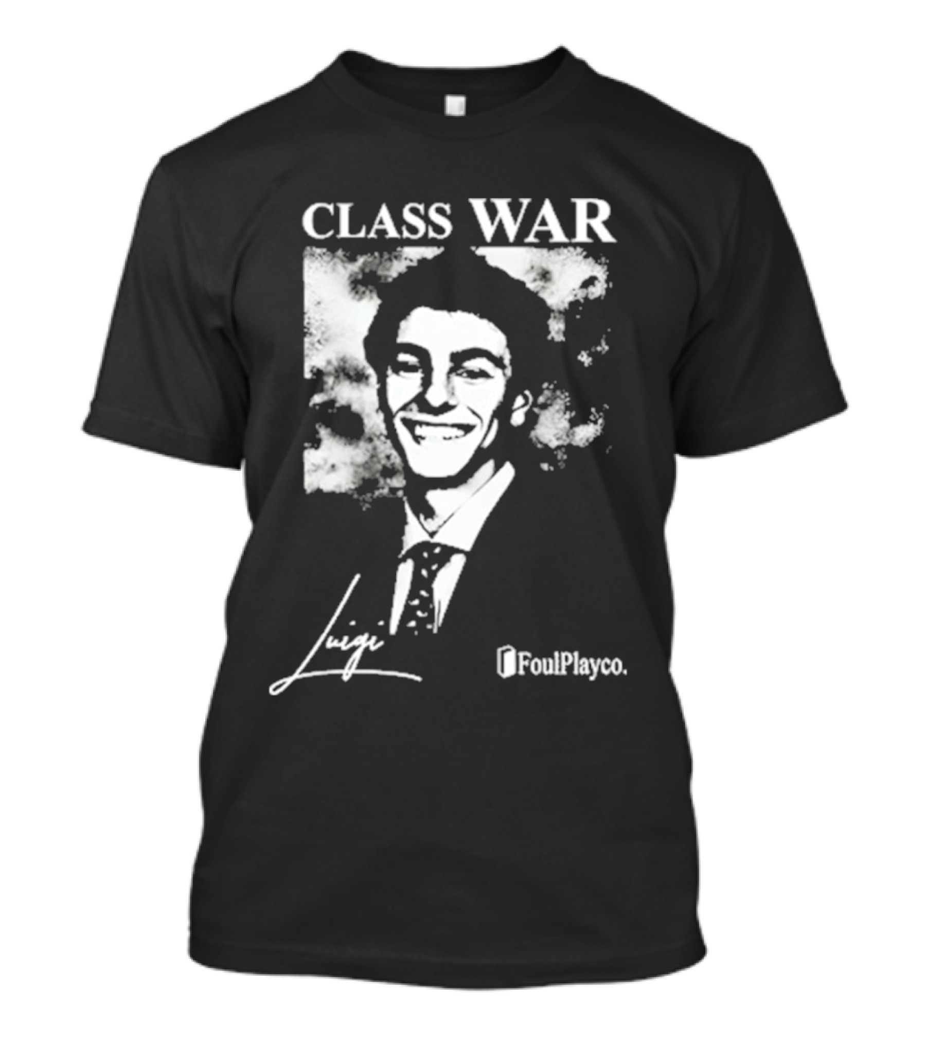 Class War Luigi FoulPlayco Signature T-Shirt