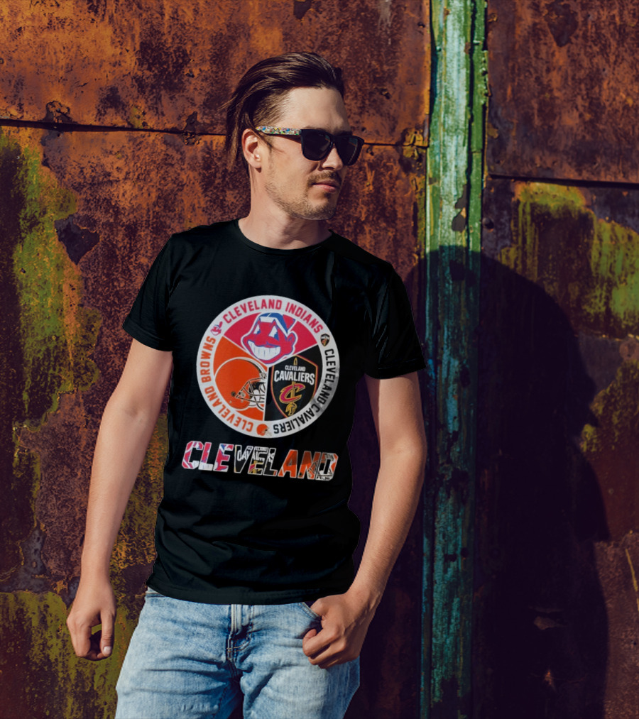 Cleveland Indians Cleveland Browns Cleveland Cavaliers Cleveland T-Shirt