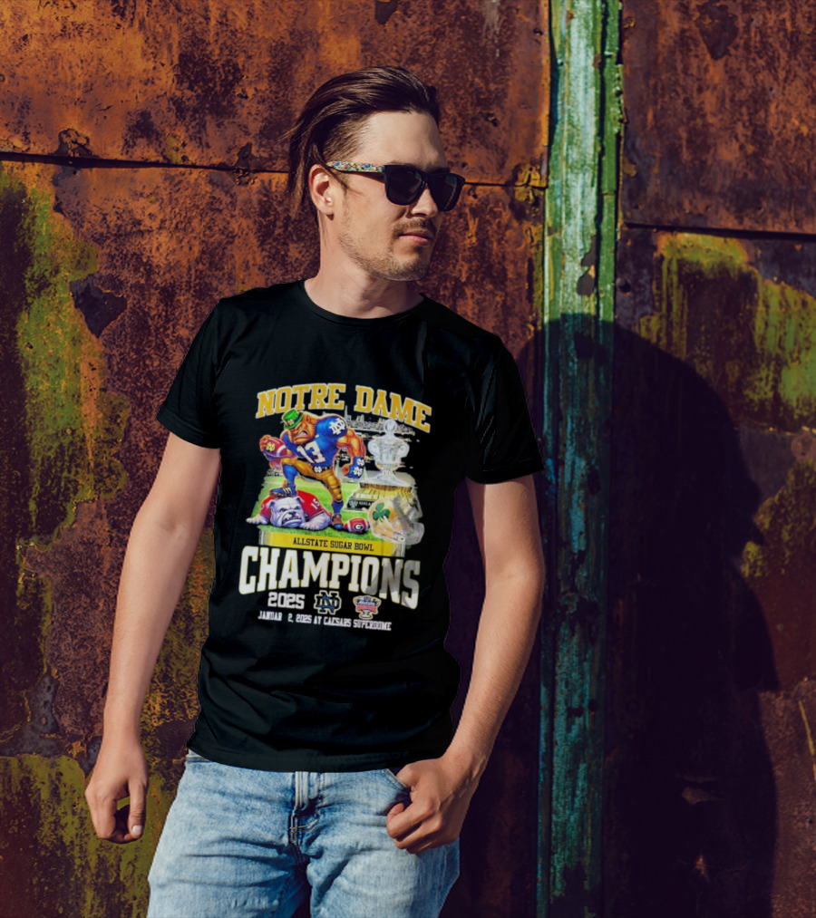 Notre Dame Fighting Irish Allstate Sugar Bowl Champions 2025 At Caesars Superdome January 2 T-Shirt
