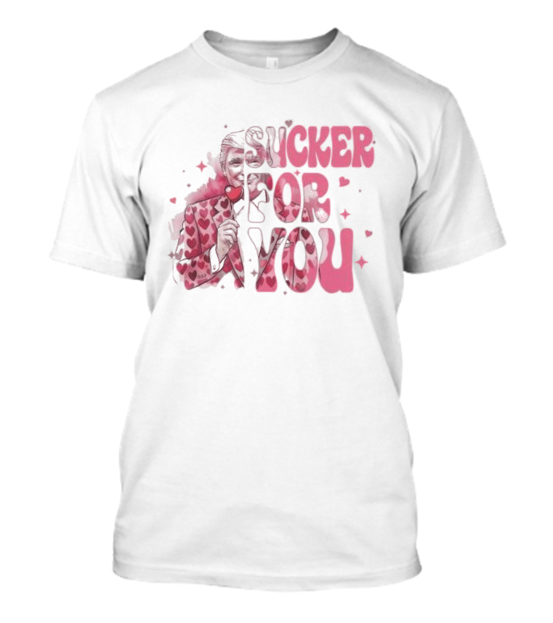 Trump Valentine Sucker For You T-Shirt