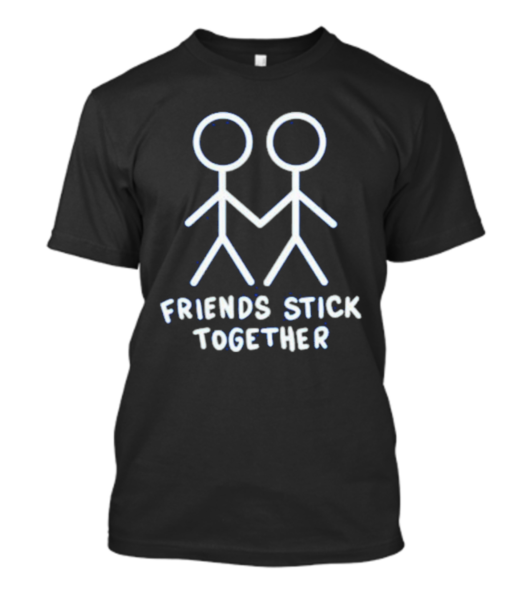 Friends Stick Together Stick Figures Holding Hands T-Shirt