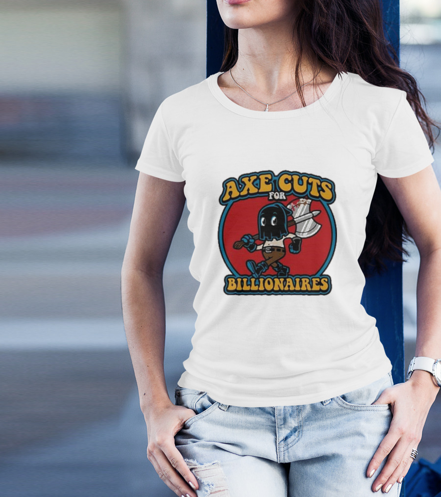 Axe Cuts For Billionaires Cartoon Character With Axe And Mask T-Shirt