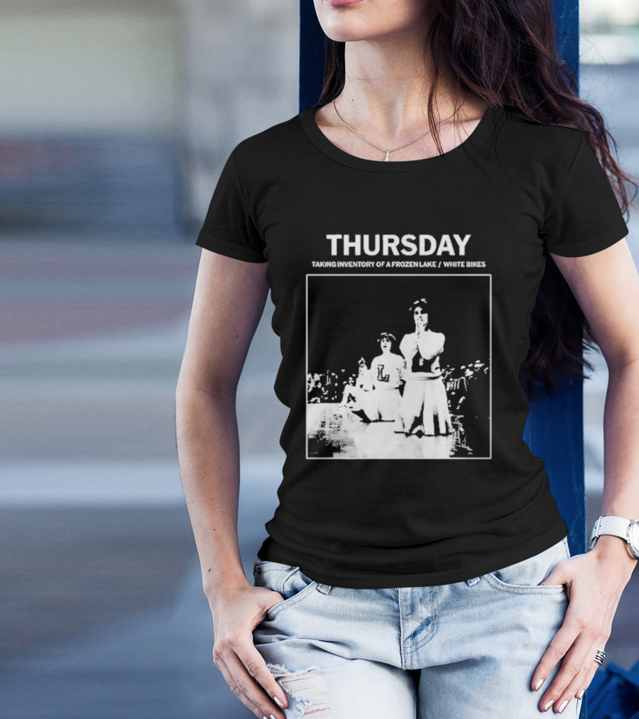 Thursday Taking Inventory Of A Frozen Lake White Bikes Cheerleaders T-Shirt