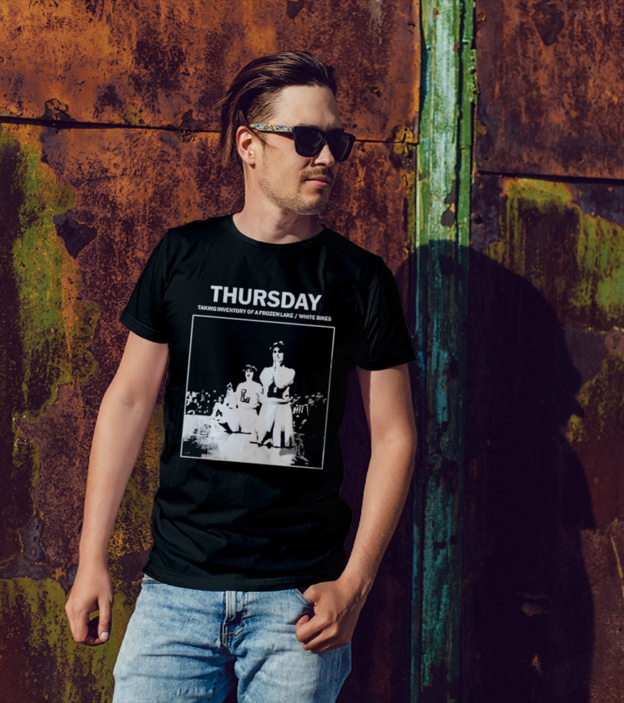 Thursday Taking Inventory Of A Frozen Lake White Bikes Cheerleaders T-Shirt