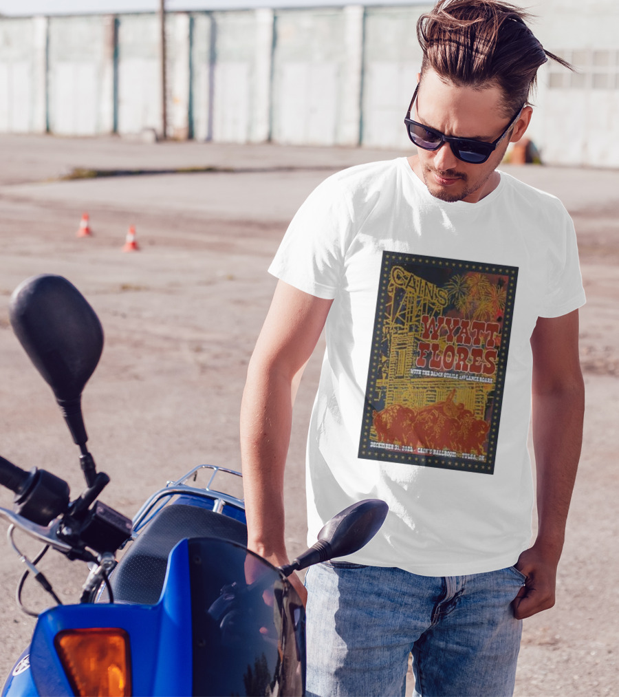 Cain's Ballroom Wyatt Flores With The Damn Quails And Lance Roark December 31 2024 Tulsa OK T-Shirt
