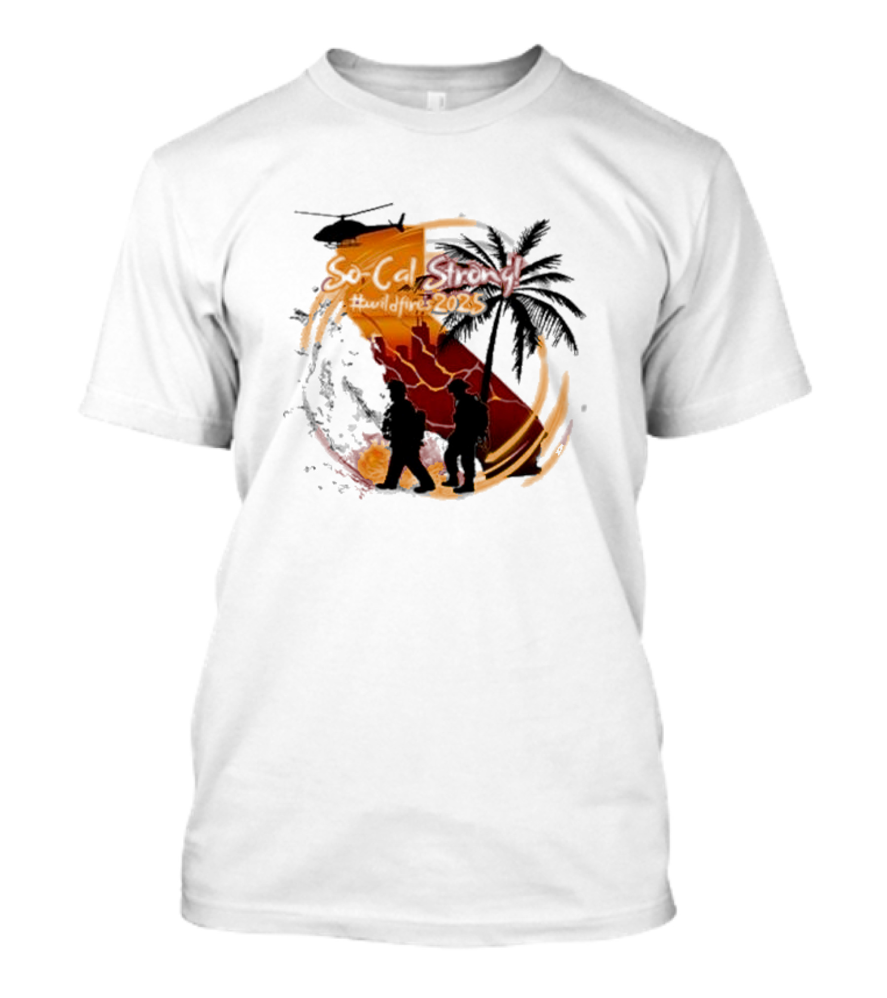 SoCal Strong #Wildfires2023 California Firefighters Helicopter Palm Tree T-Shirt