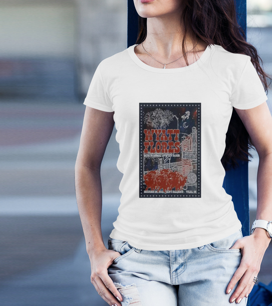 Wyatt Flores Live With Eli Carroll And Emily N Baker At Cain's Ballroom Tulsa OK December 30 T-Shirt