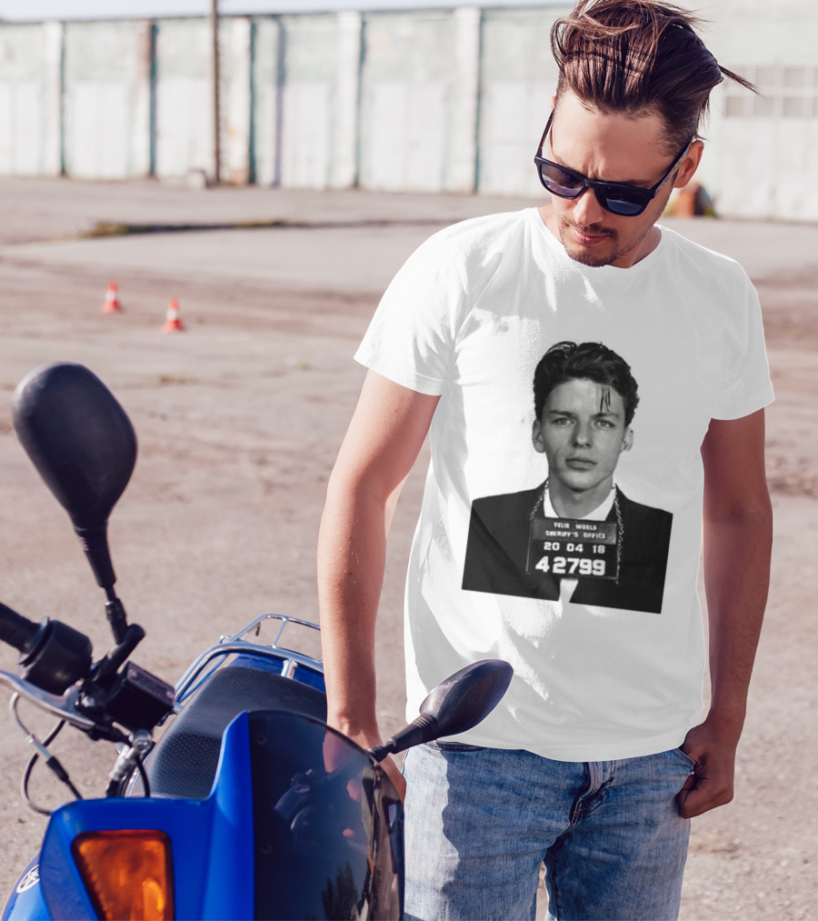 Yelir World Sheriff's Office Frank Sinatra Mugshot 20 04 18 42799 T-Shirt