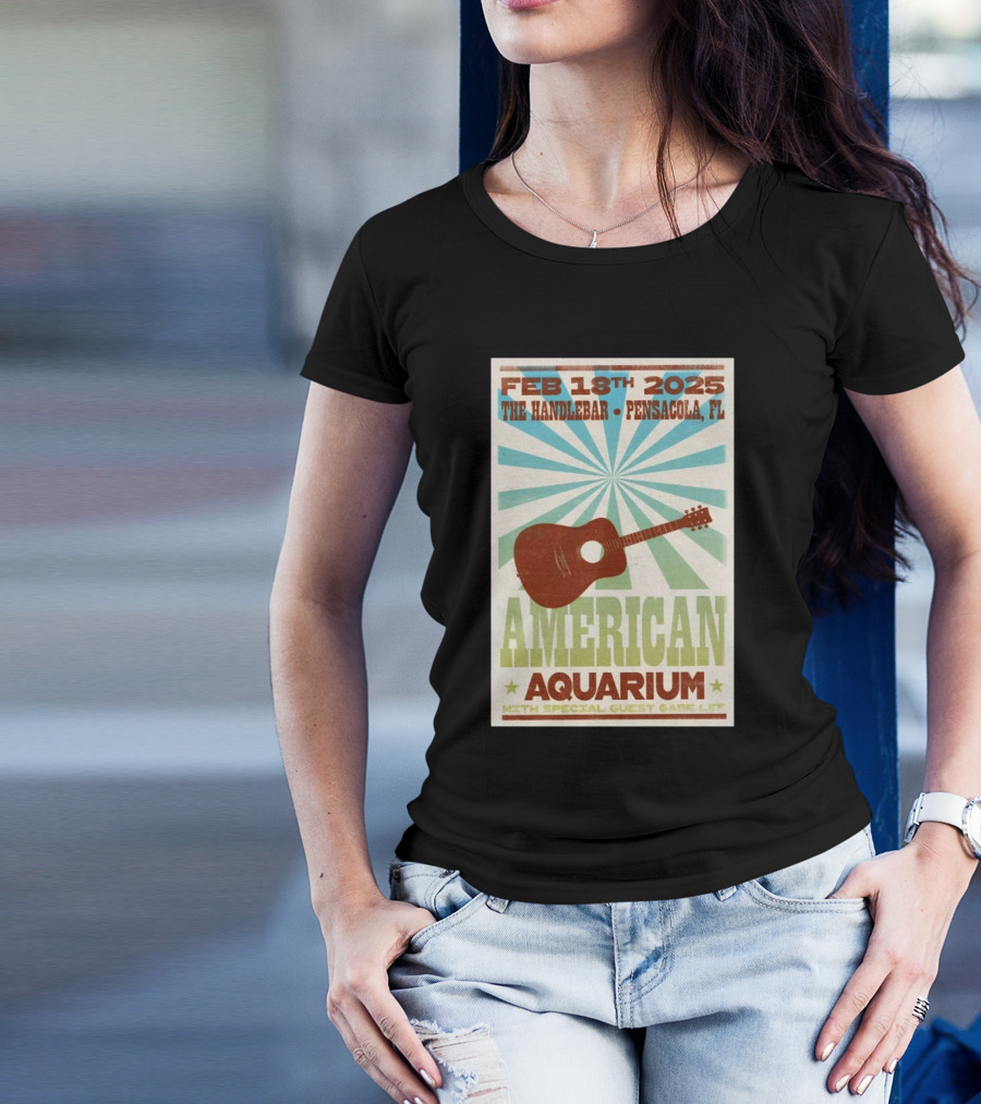 American Aquarium February 18th 2025 The Handlebar Pensacola FL Event With Special Guest Gabe Lee T-Shirt