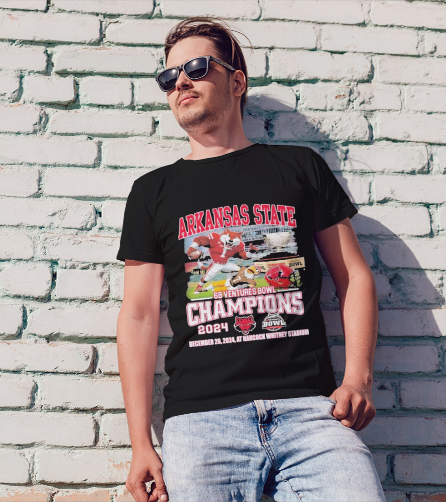 Arkansas State Red Wolves 68 Ventures Bowl Champions 2024 December 26 At Hancock Whitney Stadium T-Shirt