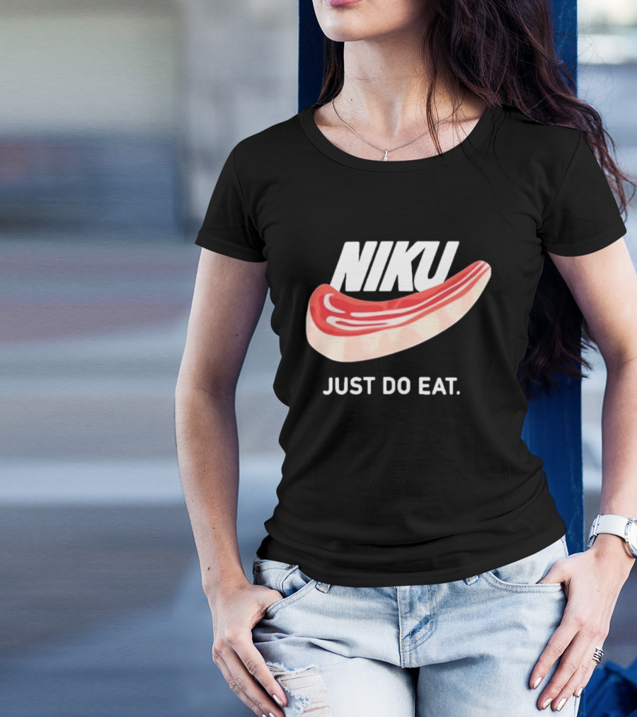 Niku Just Do Eat Steak Slice T-Shirt