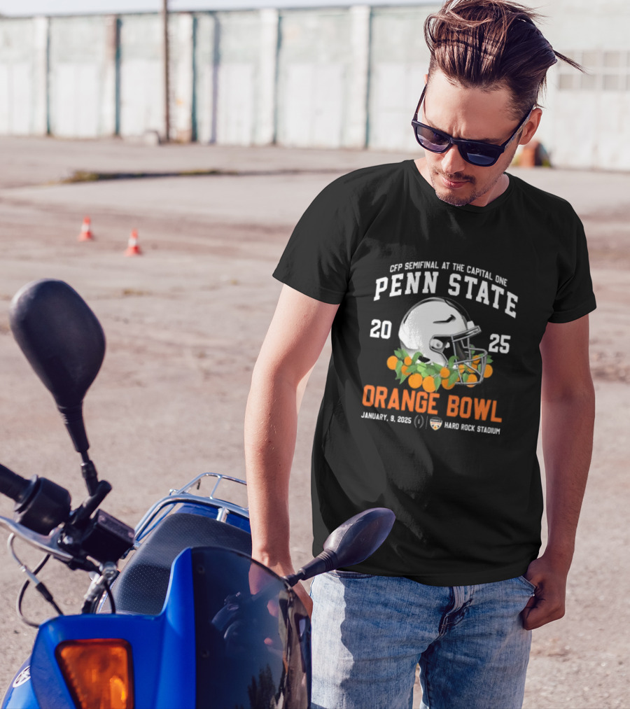 CFP Semifinal At The Capital One Orange Bowl Penn State Nittany Lions 2025 January 9 Hard Rock Stadium T-Shirt