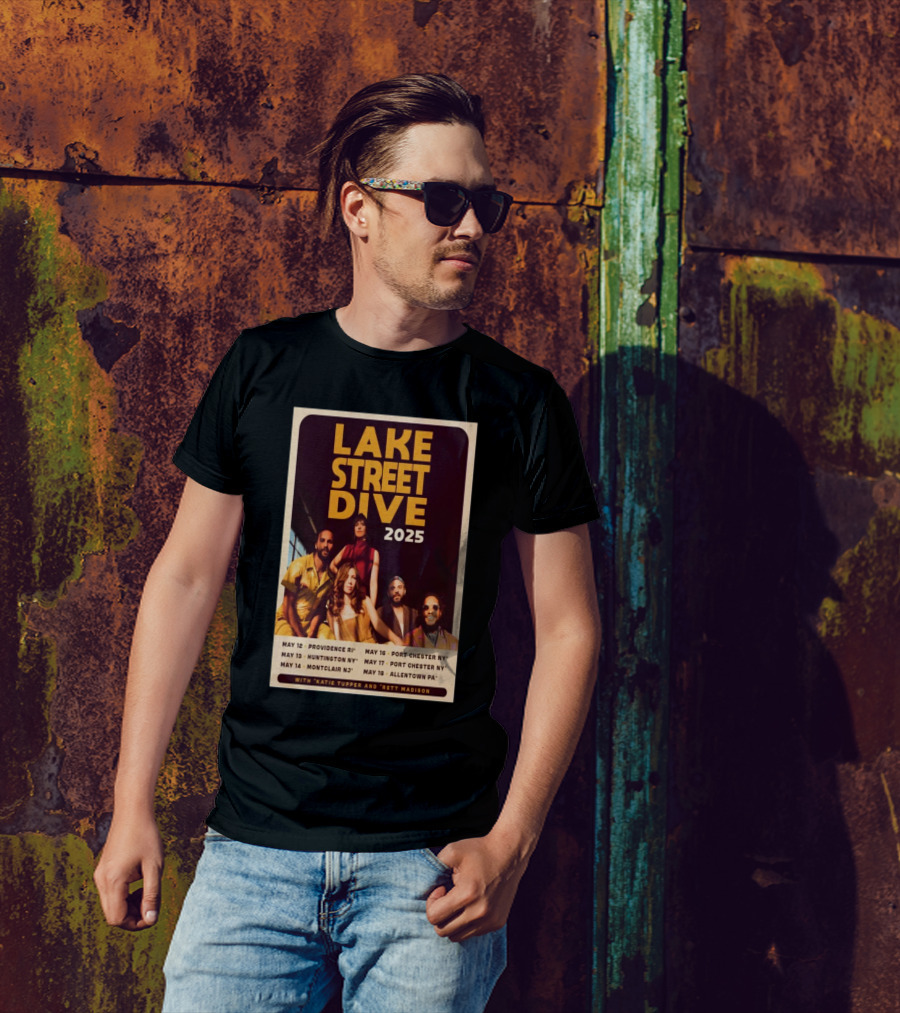 Lake Street Dive 2025 Tour Providence Huntington Montclair Port Chester Allentown T-Shirt