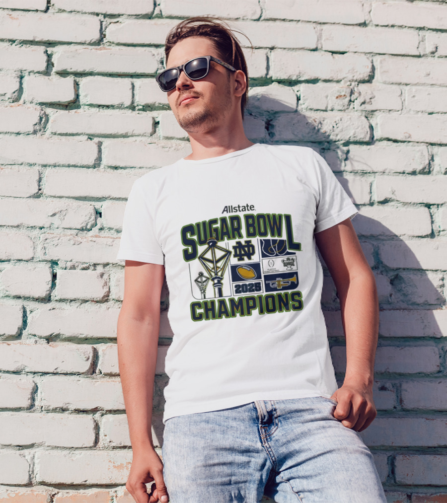 Notre Dame Fighting Irish 2025 College Football Playoff Sugar Bowl Champions T-Shirt