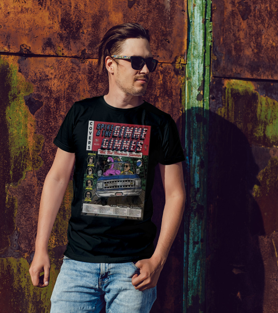 Spike And The Gimme Gimmes Wet Hot American Summer Tour 2025 Covers Featuring Pet Needs Kate Clover The Schizophonics T-Shirt