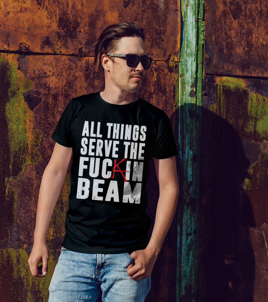 Stephen King All Things Serve The Fuckin Beam T-Shirt