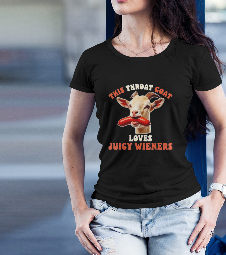 This Throat Goat Loves Juicy Wieners Goat With Sausage Image T-Shirt