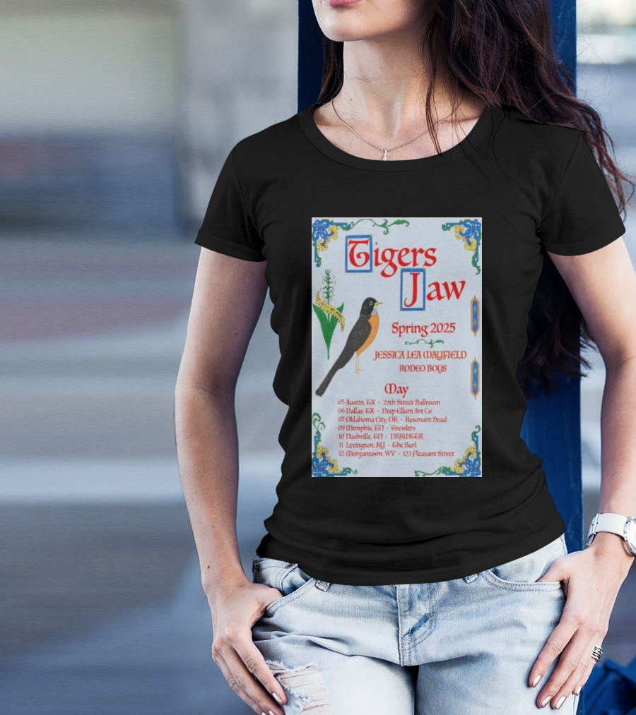 Tigers Jaw Spring 2025 Tour Jessica Lea Mayfield Rodeo Boys May 05 Austin TX 29th Street Ballroom T-Shirt