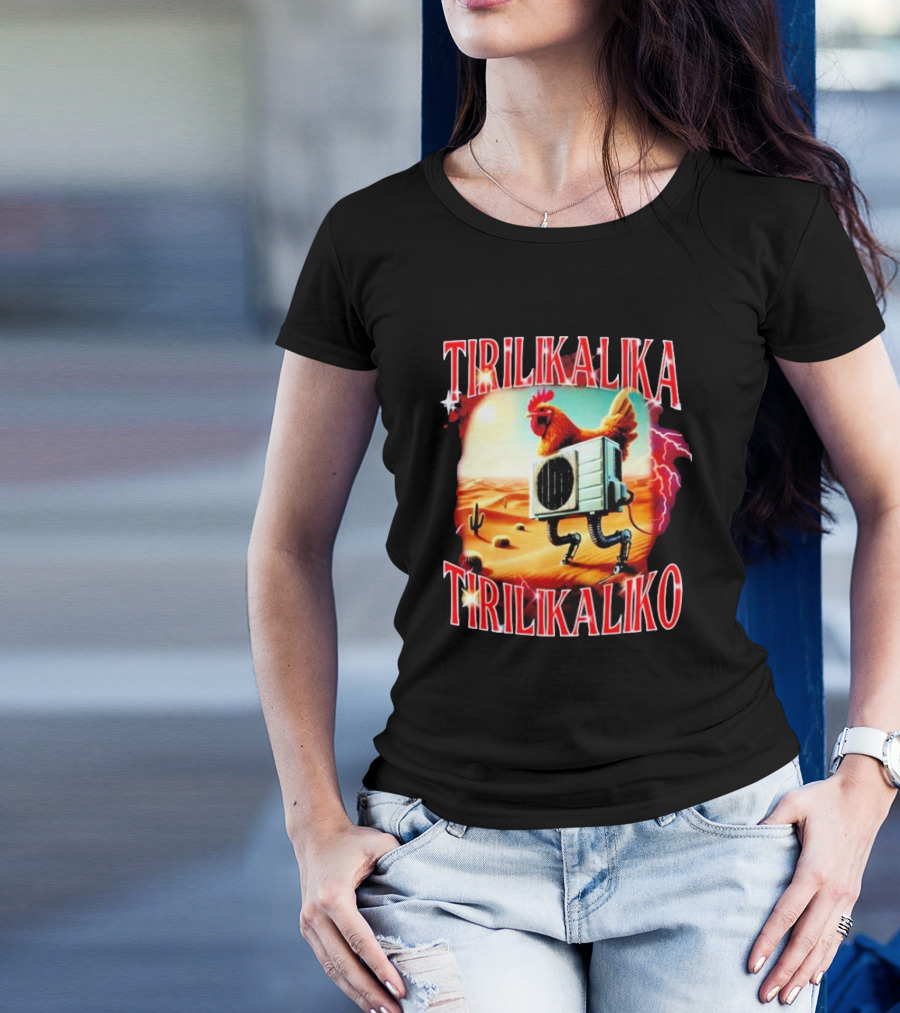 Tirilikalika Tirilikaliko Chicken Robot Desert Scene T-Shirt