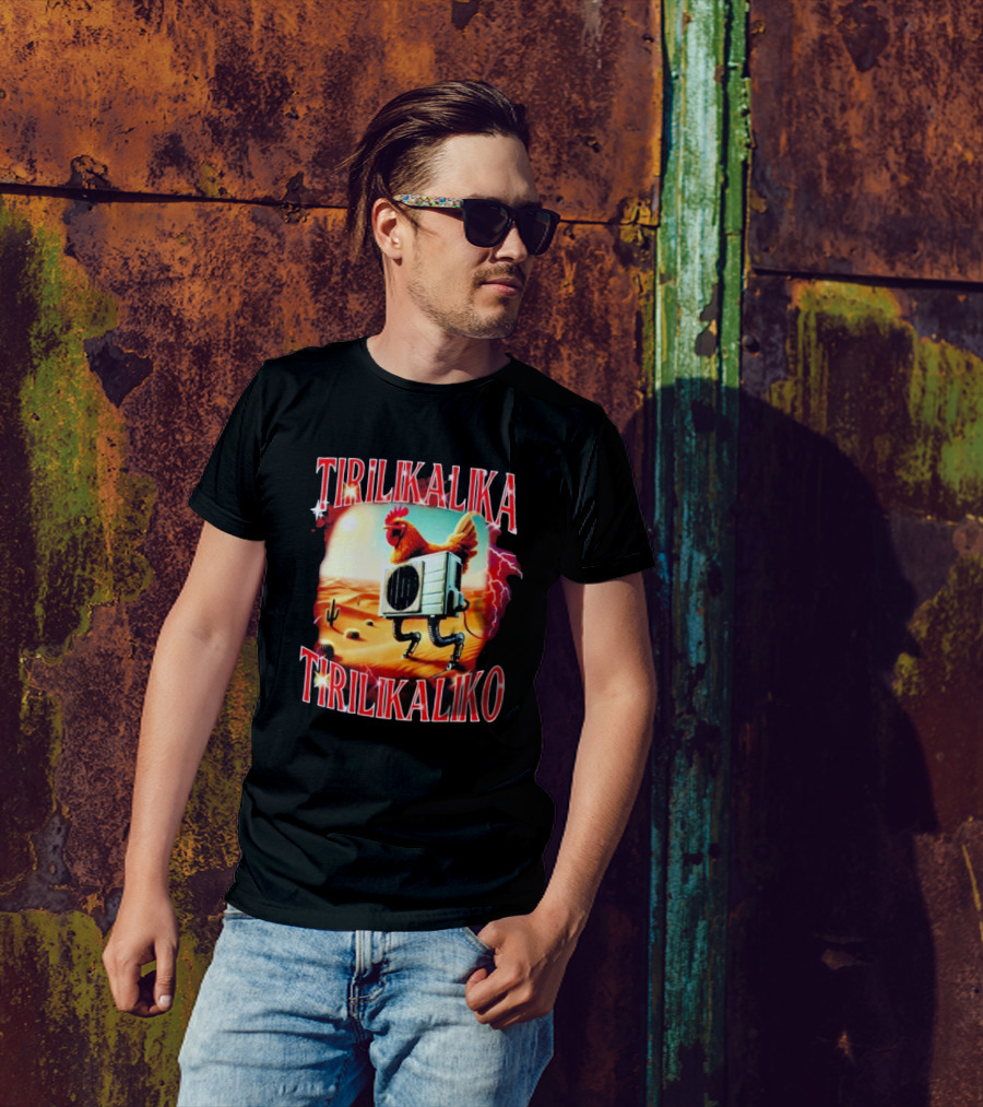 Tirilikalika Tirilikaliko Chicken Robot Desert Scene T-Shirt