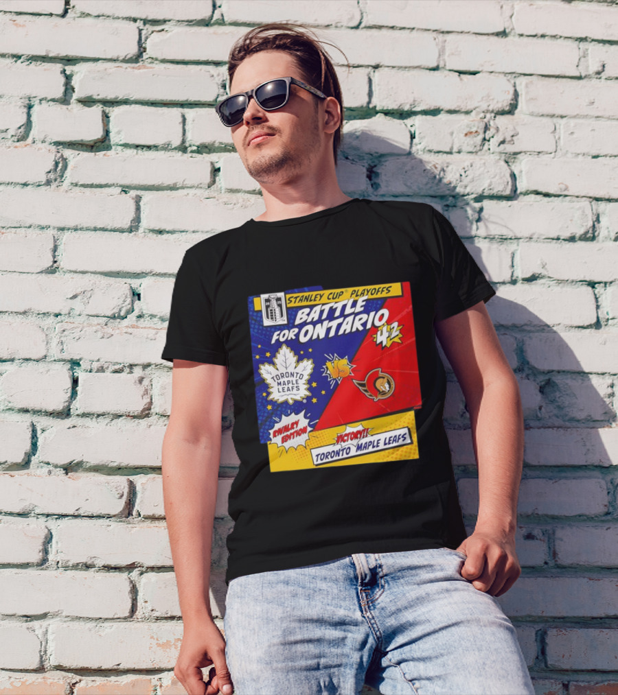 Stanley Cup Playoffs 2025 Battle For Ontario Toronto Maple Leafs Vs Ottawa Senators Rivalry Edition Victory 4-2 T-Shirt