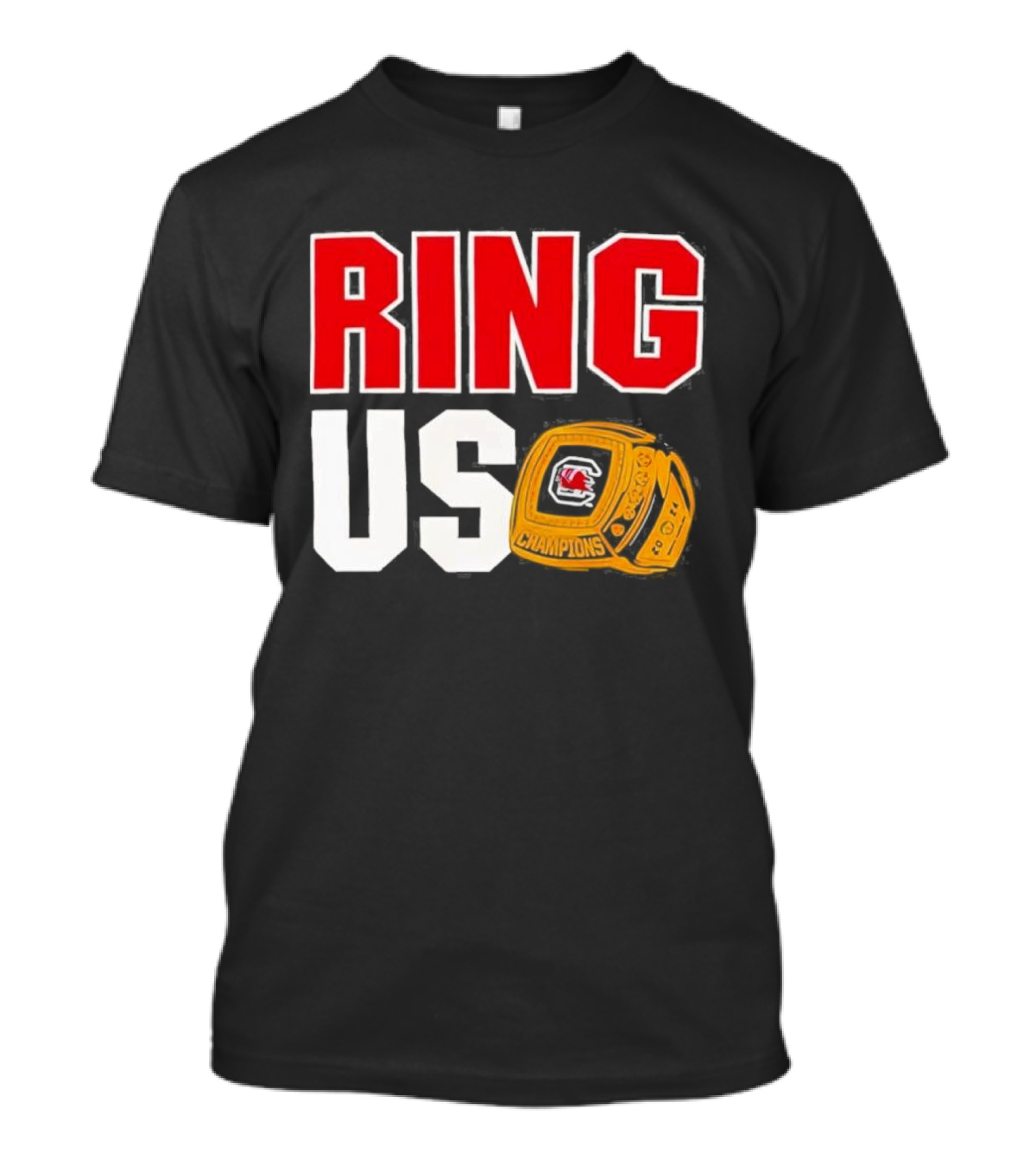 South Carolina Champions Ring Us T-Shirt