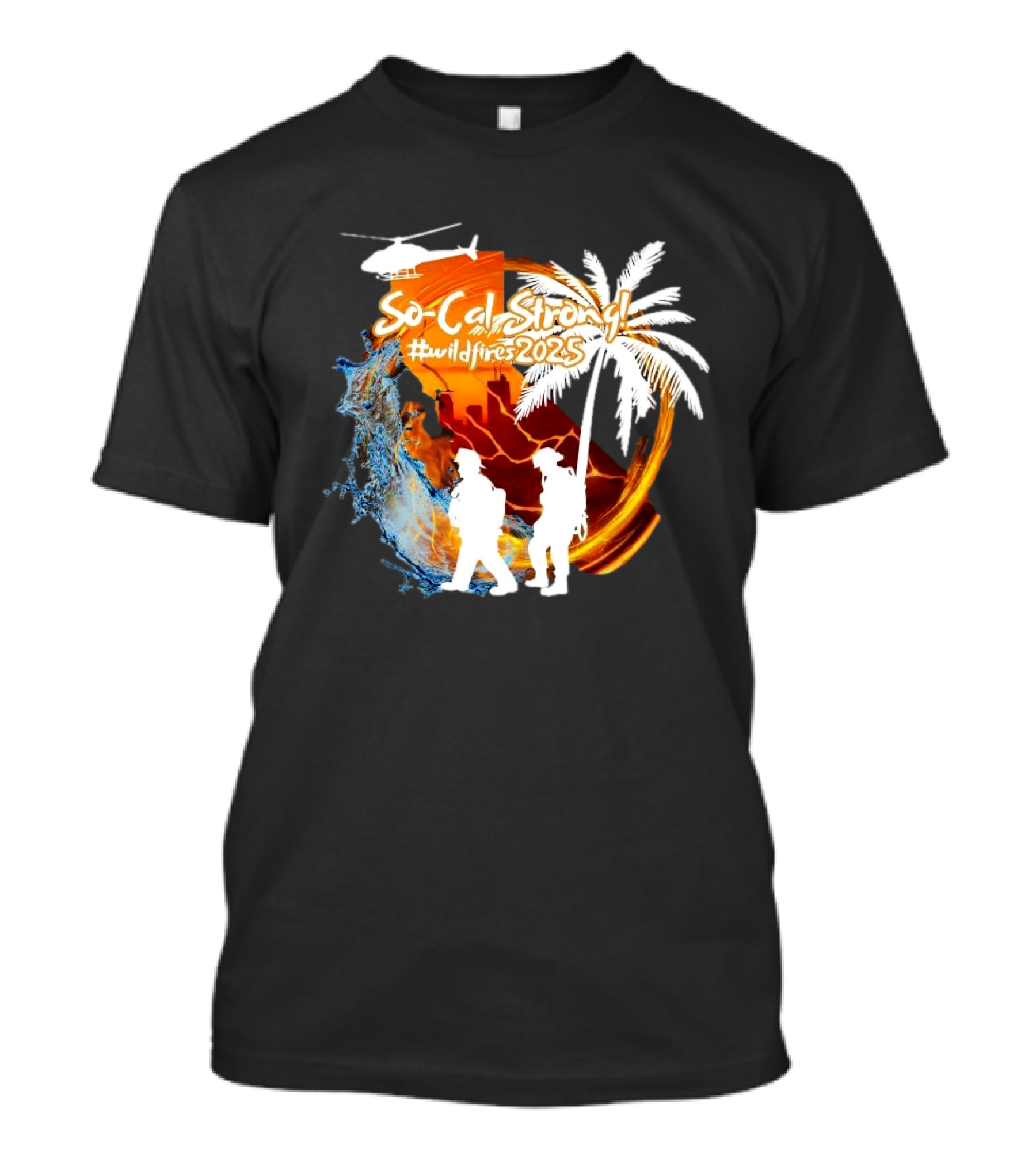So Cal Strong Wildfires 2023 Palm Tree Firefighters Helicopter California Map T-Shirt