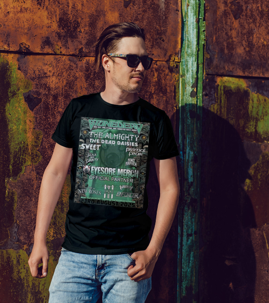 Stonedead Festival 2025 The Almighty Dead Daisies Sweet Primal Fear Eyesore Merch 23rd August T-Shirt