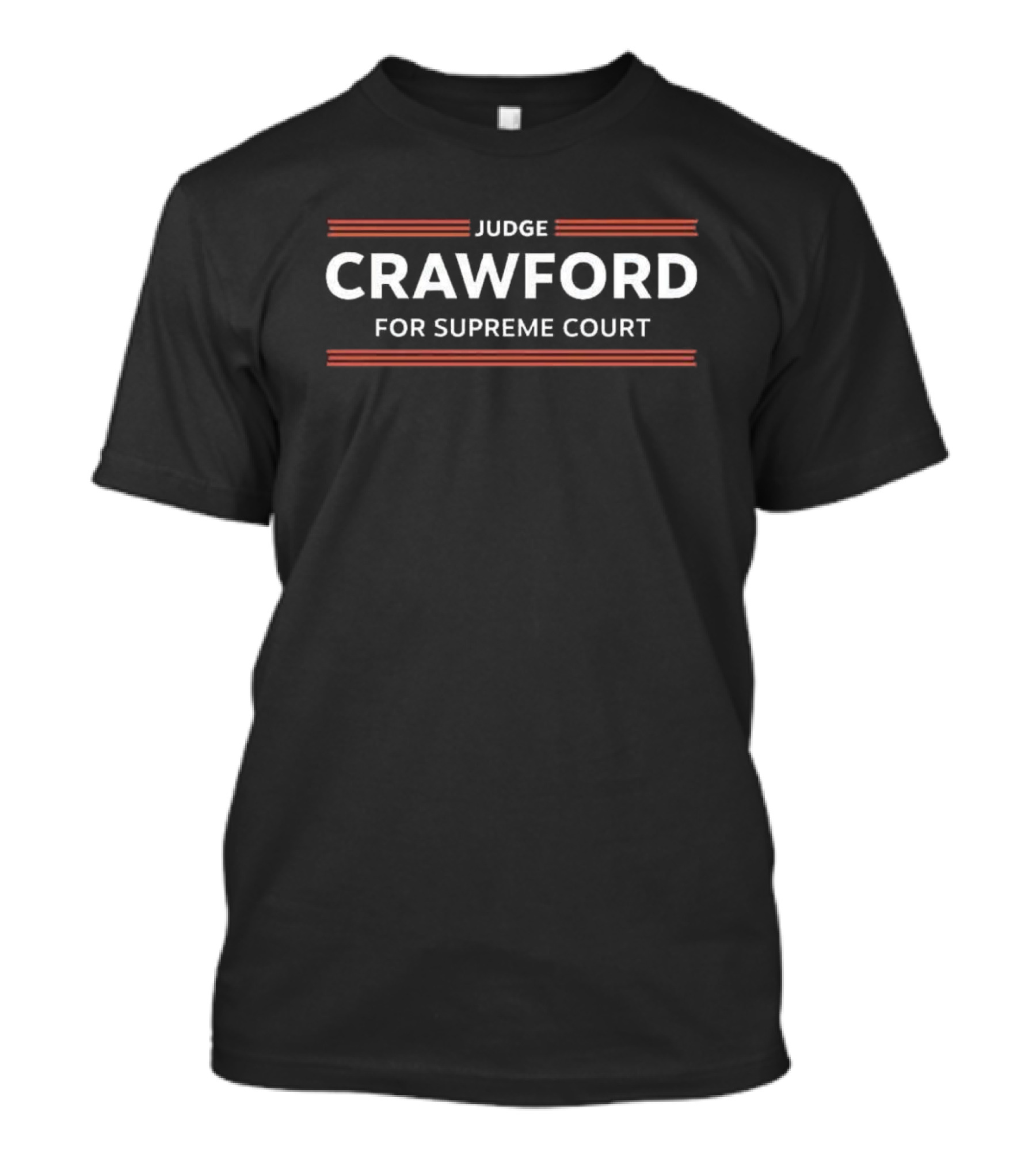 Judge Crawford For Supreme Court T-Shirt
