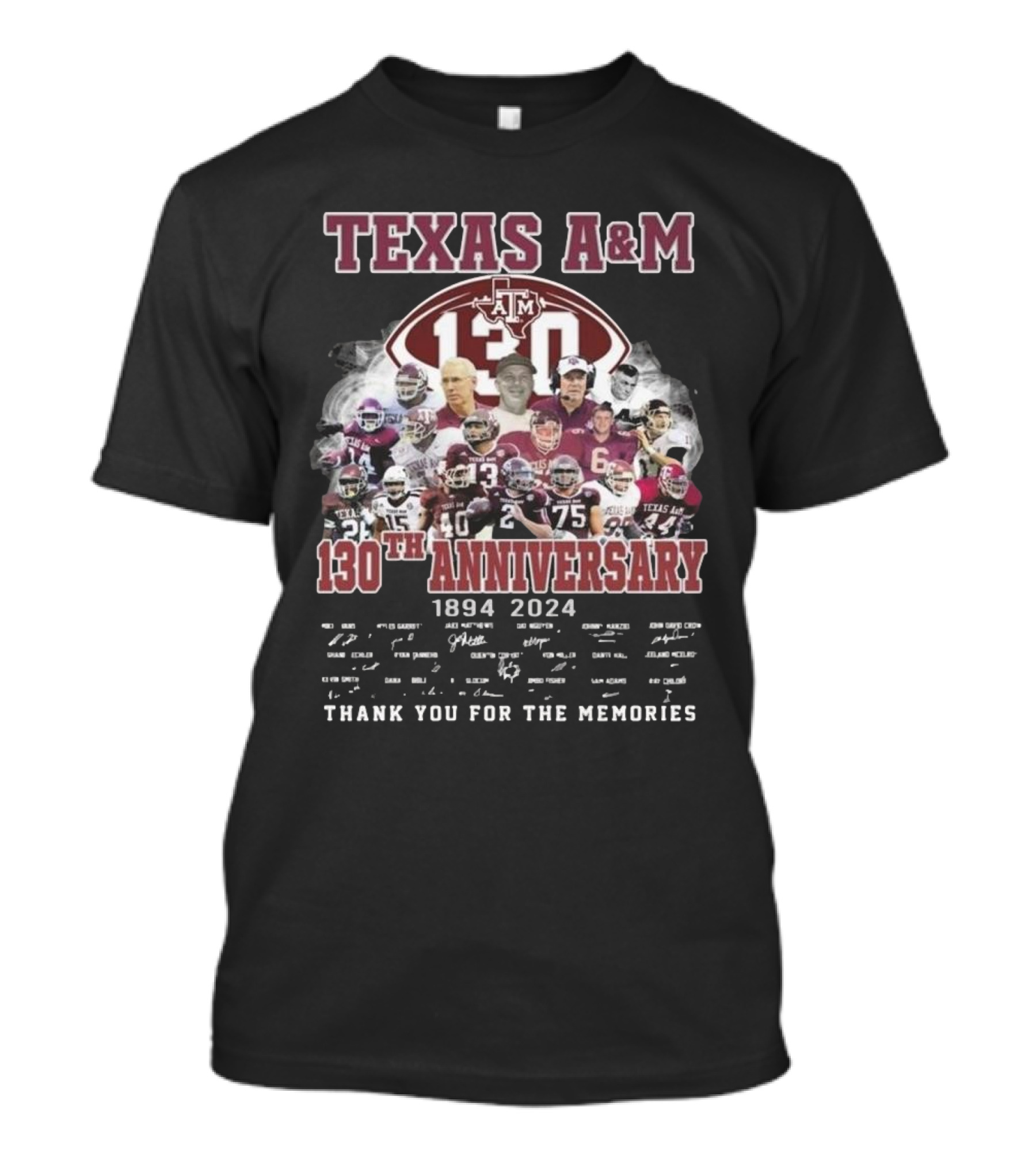 Texas A&M 130th Anniversary 1894-2024 Thank You For The Memories T-Shirt