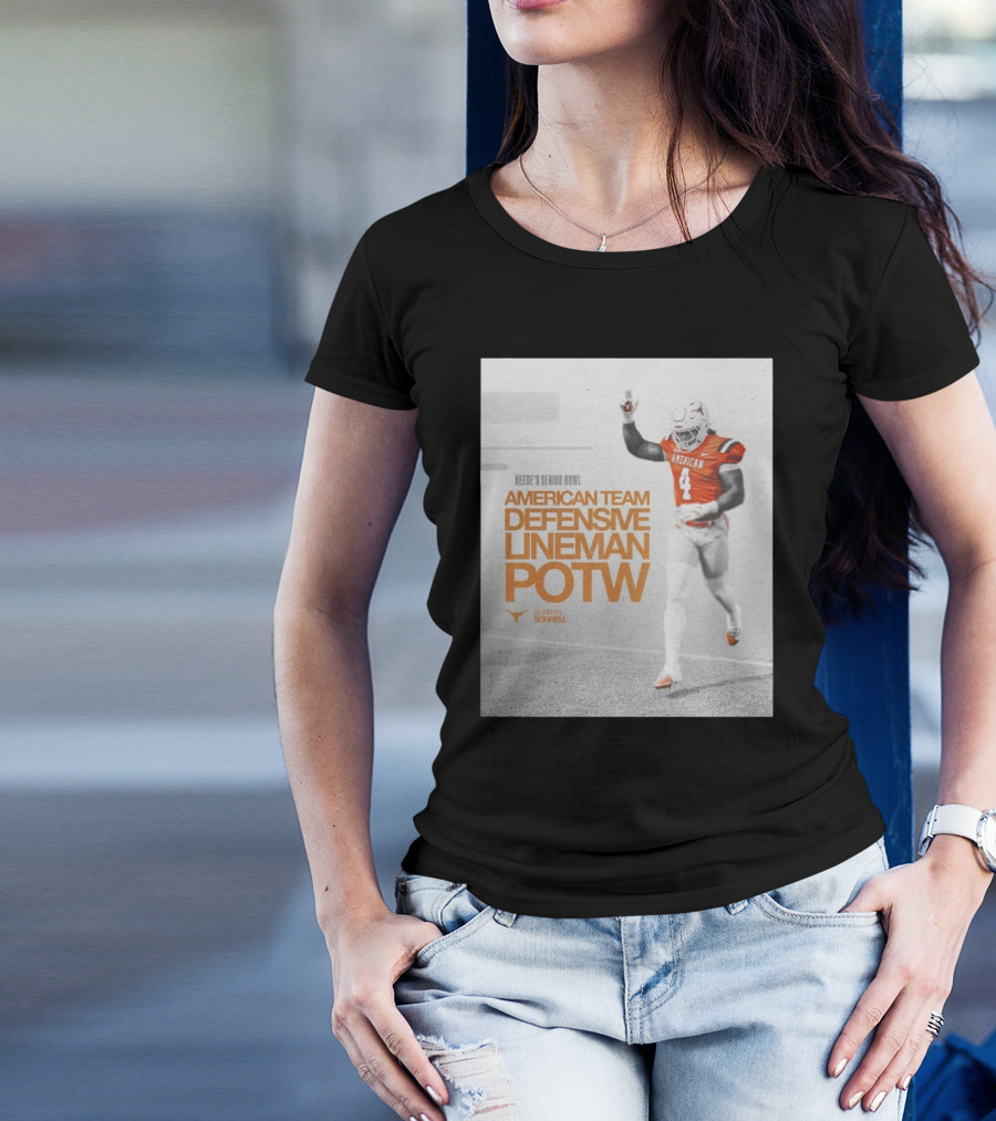 Reese’s Senior Bowl American Team Defensive Lineman POTW Barryn Sorrell Texas Longhorns Football T-Shirt