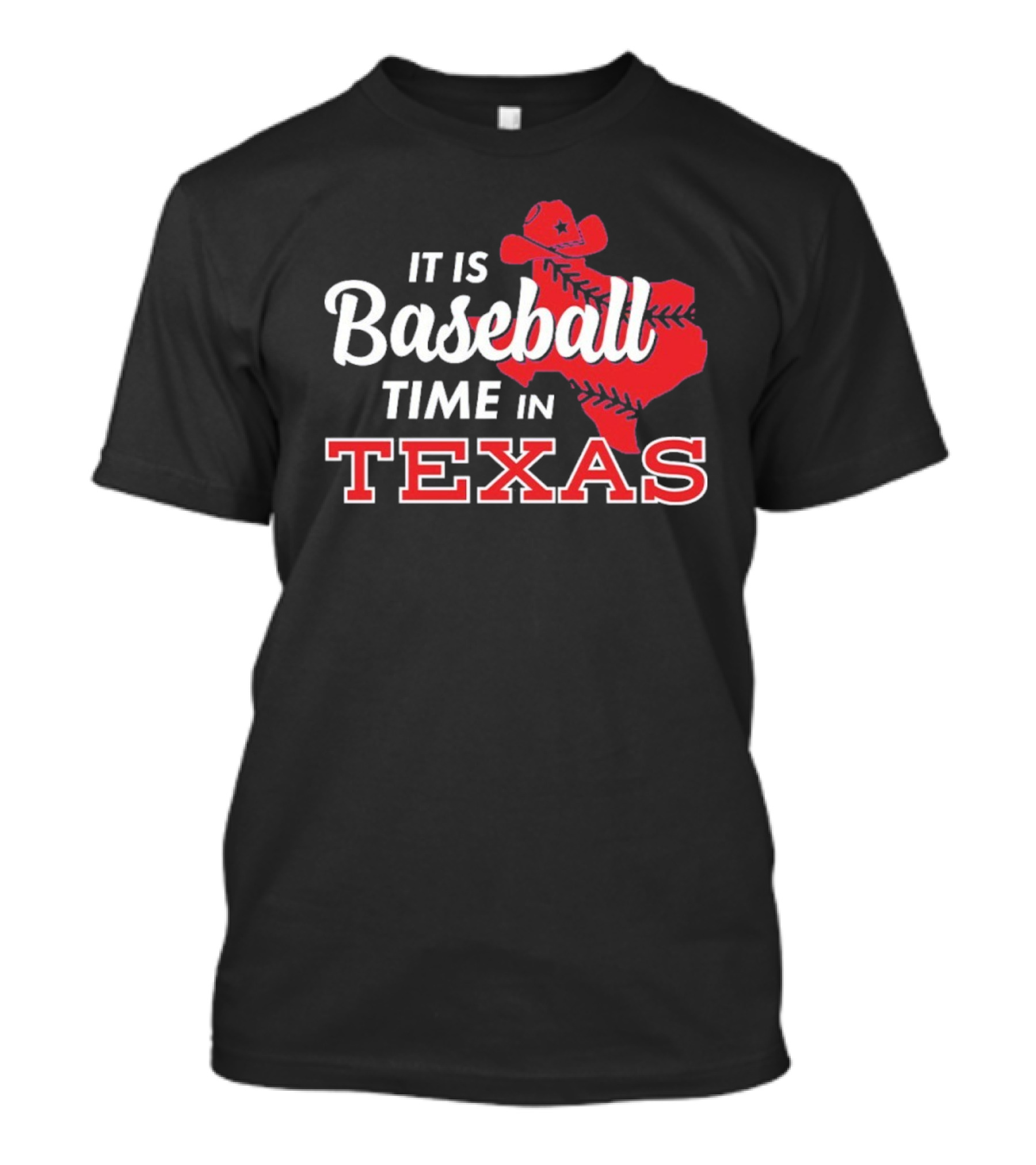 It Is Baseball Time In Texas With State And Cowboy Hat Stitching T-Shirt