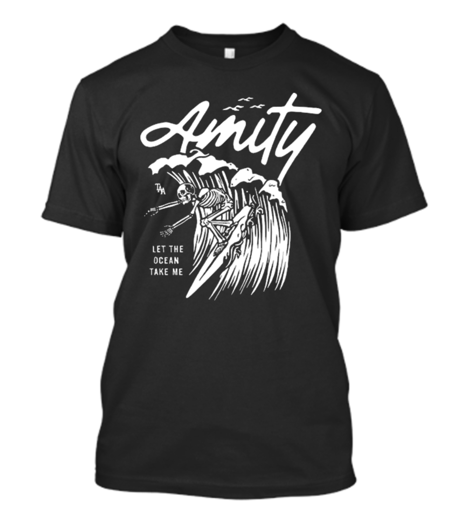 Amity Let The Ocean Take Me Surfin Skelly T-Shirt