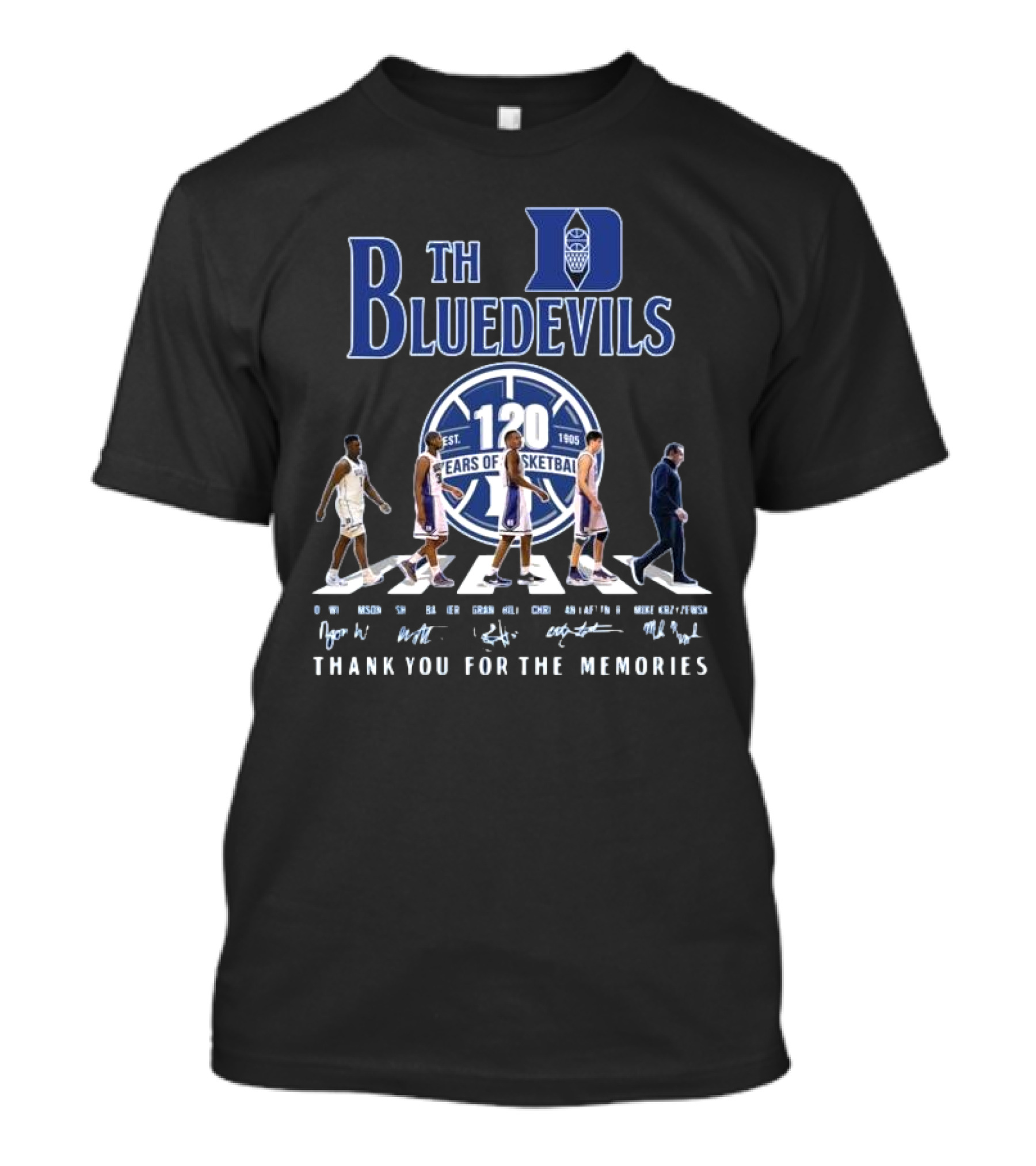 Th Blue Devils 120 Years Of Basketball Est 1905 Thank You For The Memories T-Shirt