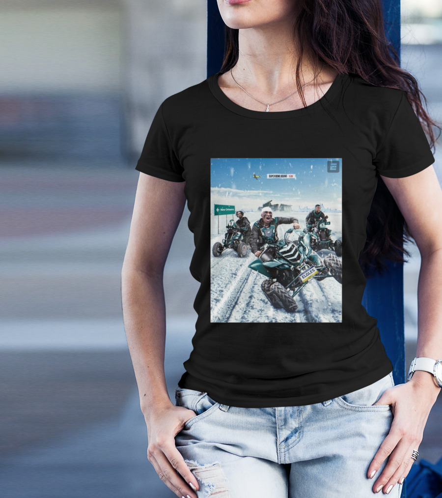 Super Bowl Bound Philadelphia Eagles Riding ATVs To New Orleans Victory T-Shirt