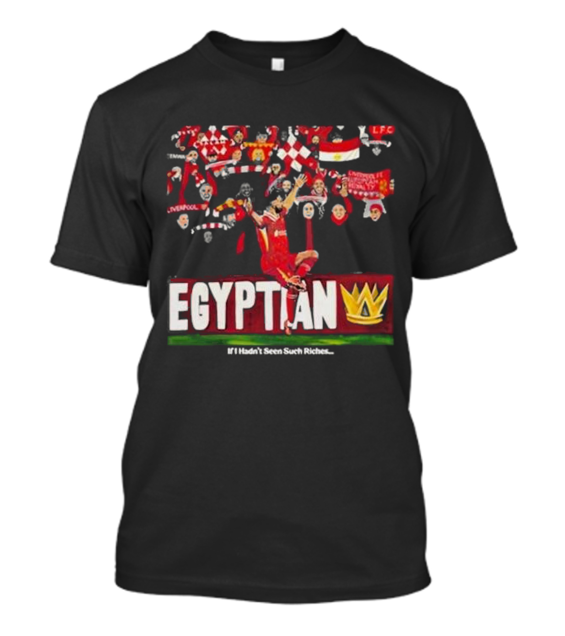 Egyptian King LFC Liverpool Iconic Soccer Riches T-Shirt