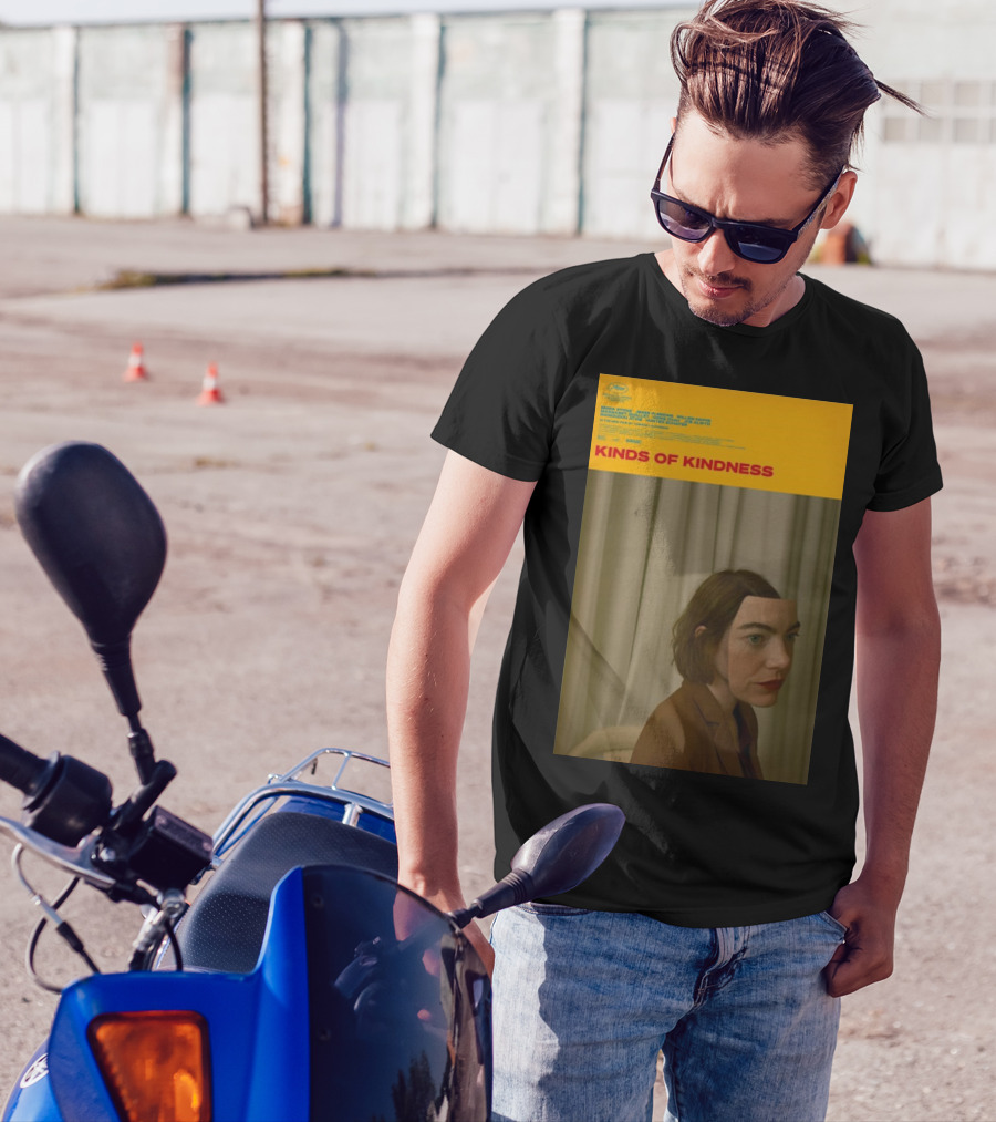 Kinds Of Kindness Emma Stone Yorgos Lanthimos Cannes Selection T-Shirt