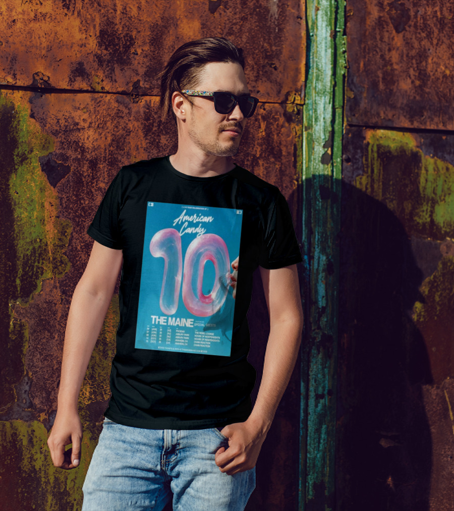 American Candy The Maine 10th Anniversary Tour 2025 Phoenix Asbury Park Anaheim T-Shirt