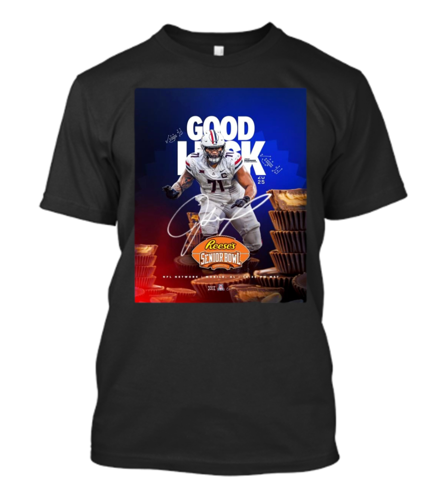 Good Luck Jonah Savaiinaea Reese's Senior Bowl Arizona Wildcats 2025 Football T-Shirt