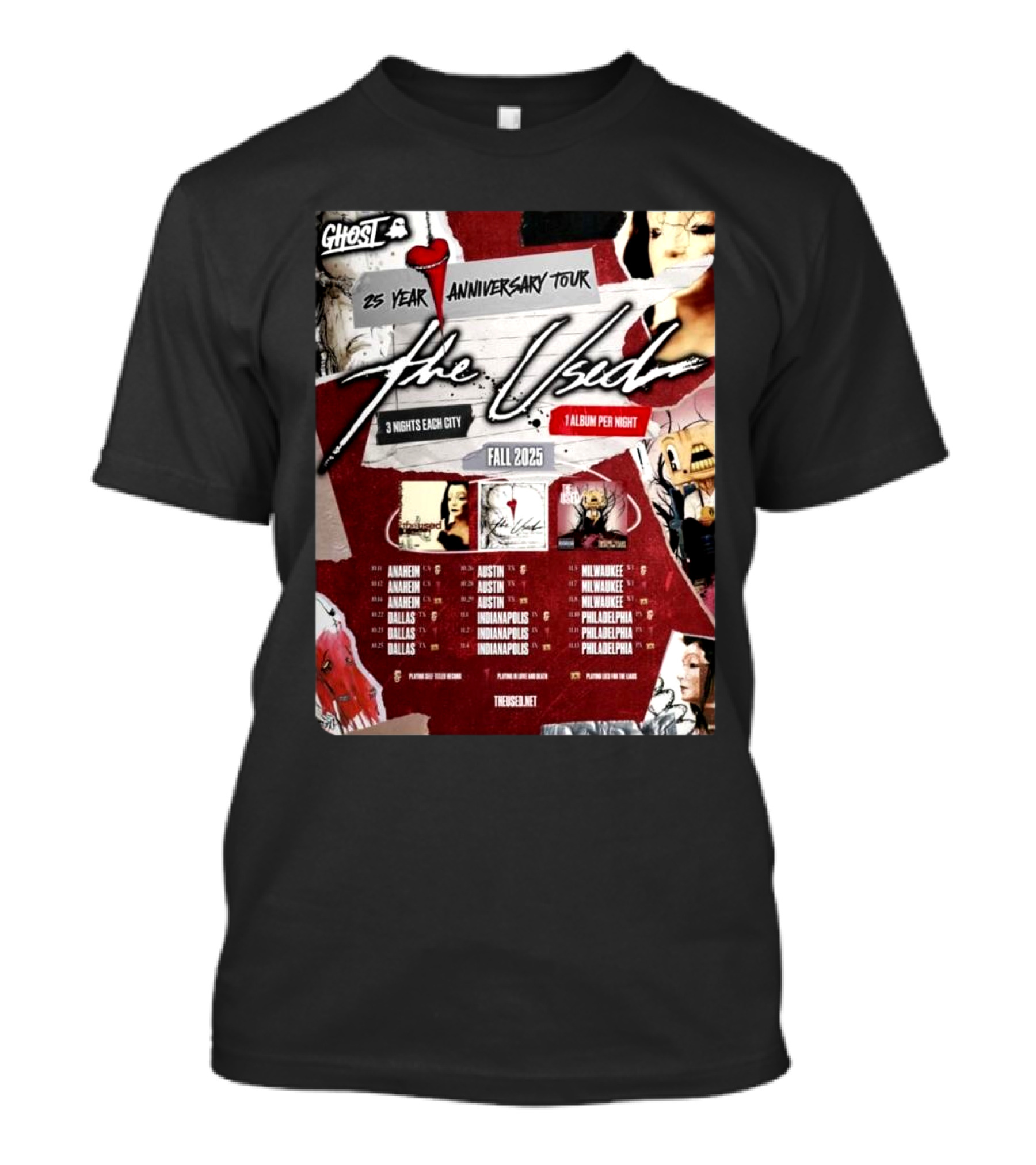 Ghost 25 Year Anniversary Tour The Used Fall 2025 Schedule Anaheim Dallas Austin Indianapolis Milwaukee Philadelphia T-Shirt