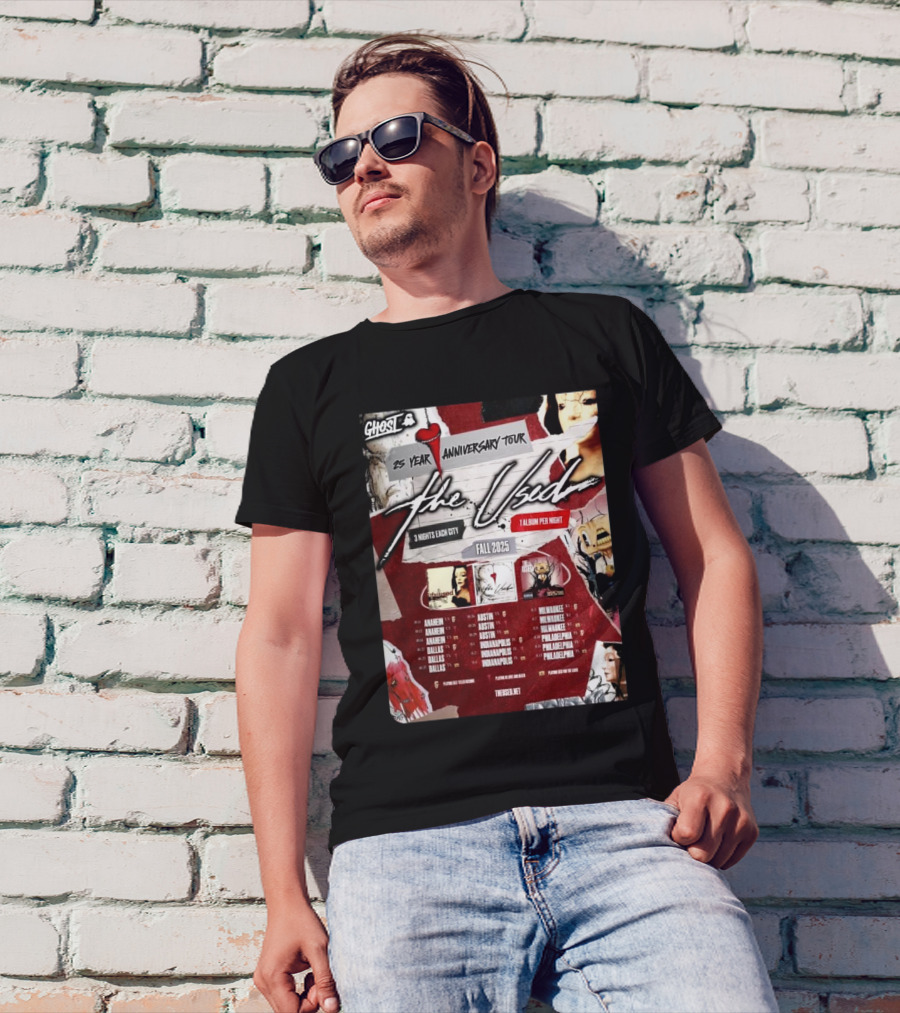 Ghost 25 Year Anniversary Tour The Used Fall 2025 Schedule Anaheim Dallas Austin Indianapolis Milwaukee Philadelphia T-Shirt